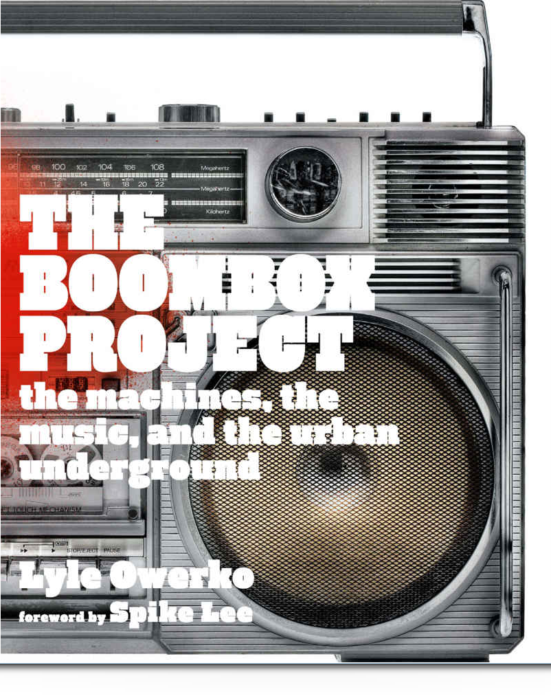 The Boombox Project The Machines, the Music, and the Urban Underground.png
