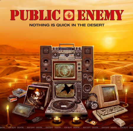 public-enemy-nothing-is-quick-in-the-desert-733x724.png